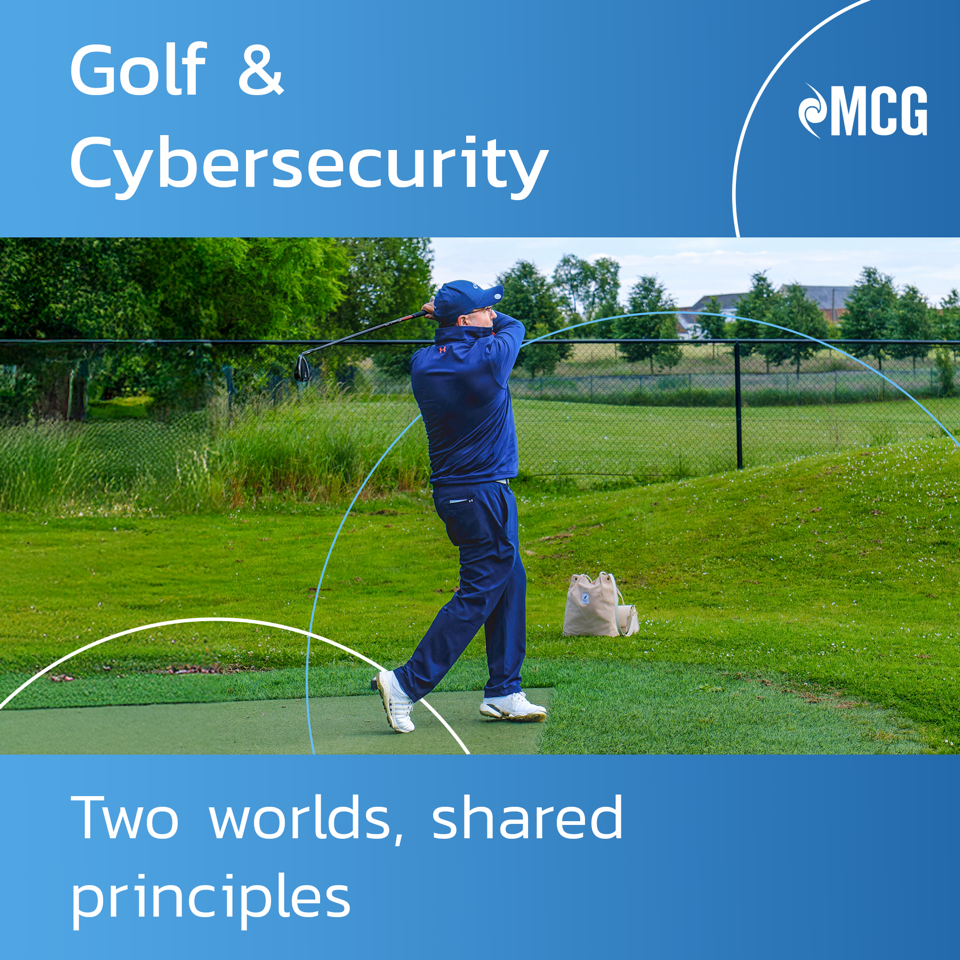 Golf & Cybersecurity: two worlds, shared principles